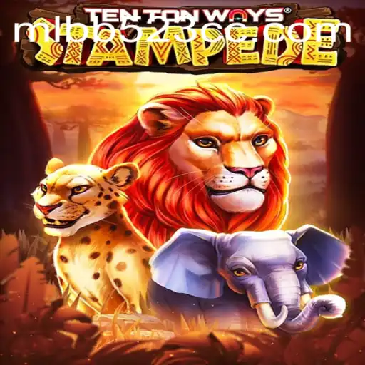 Exploring the Exciting World of TenTonWaysStampede with MLBB523